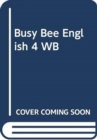 Image for Busy Bee English 4 WB