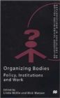 Image for Organizing Bodies