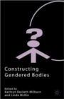 Image for Constructing Gendered Bodies