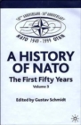 Image for A History of NATO : the First Fifty Years : v. 3