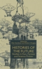 Image for Histories of the Future
