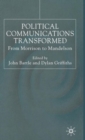 Image for Political Communications Transformed