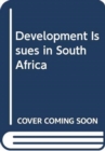 Image for Development Issues in South Africa