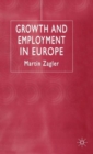 Image for Growth and Employment in Europe