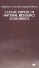Image for Classic papers in natural resource economics