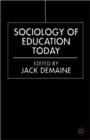 Image for Sociology of education today