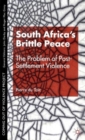 Image for South Africa&#39;s Brittle Peace