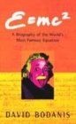 Image for E=MC2  : a biography of the world&#39;s most famous equation