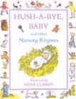 Image for Hush-a-bye, baby and other nursery rhymes