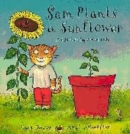 Image for Sam plants a sunflower  : a lift-the-flap nature book