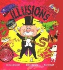 Image for Dr Optic&#39;s amazing illusions  : with 3-D glasses and fantastic pop-ups!