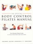 Image for The official body control Pilates manual