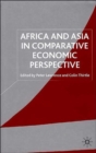 Image for Africa and Asia in Comparative Economic Perspective