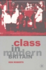 Image for Class in Modern Britain