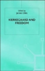 Image for Kierkegaard and Freedom