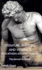 Image for Rhetoric and Violence in Northern Ireland, 1968-98 : Hardened to Death