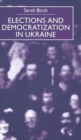 Image for Elections and democratization in Ukraine