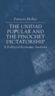 Image for The Unidad popular and the Pinochet dictatorship  : a political analysis
