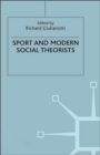 Image for Sport and Modern Social Theorists