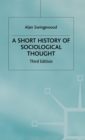Image for A Short History of Sociological Thought
