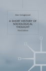Image for A Short History of Sociological Thought