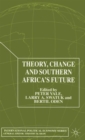 Image for Theory, Change and Southern Africa