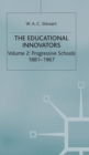 Image for The educational innovators, 1750-1967