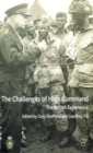 Image for The challenges of high command  : the British experience