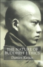 Image for The Nature of Buddhist Ethics