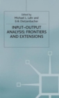 Image for Input-output analysis  : frontiers and extensions