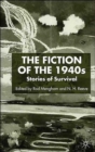 Image for The Fiction of the 1940s