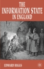 Image for The information state in England  : the central collection of information on citizens, 1500-2000