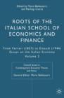 Image for Roots of the Italian school of economics and financeVol. 2: From Ferrara (1857) to Einaudi (1944)