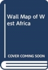 Image for Wall Map of West Africa 2nd Edition