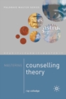 Image for Mastering counselling theory
