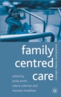 Image for Family Centred Care