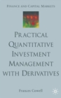 Image for Practical Quantitative Investment Management with Derivatives