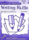Image for Essential Primary Writing Skills for the Caribbean: Book 1a