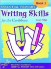 Image for Essential Primary Writing Skills for the Caribbean: Book 2