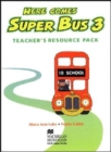 Image for Here Comes Super Bus 3 Teachers Resource Pack