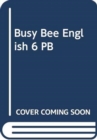 Image for Busy Bee English 6 PB