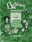 Image for Brilliant 1 Activity Book International