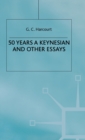 Image for 50 Years a Keynesian and Other Essays