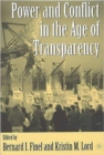 Image for Power and Conflict in the Age of Transparency