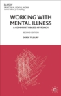 Image for Working with mental illness  : a community-based approach