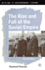 Image for The rise and fall of the Soviet empire