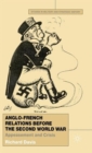 Image for Anglo-French relations before World War II