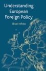 Image for Understanding European Foreign Policy