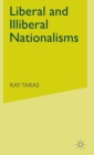 Image for Liberal and illiberal nationalisms