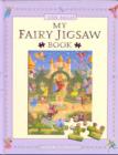 Image for My Fairy Jigsaw Book